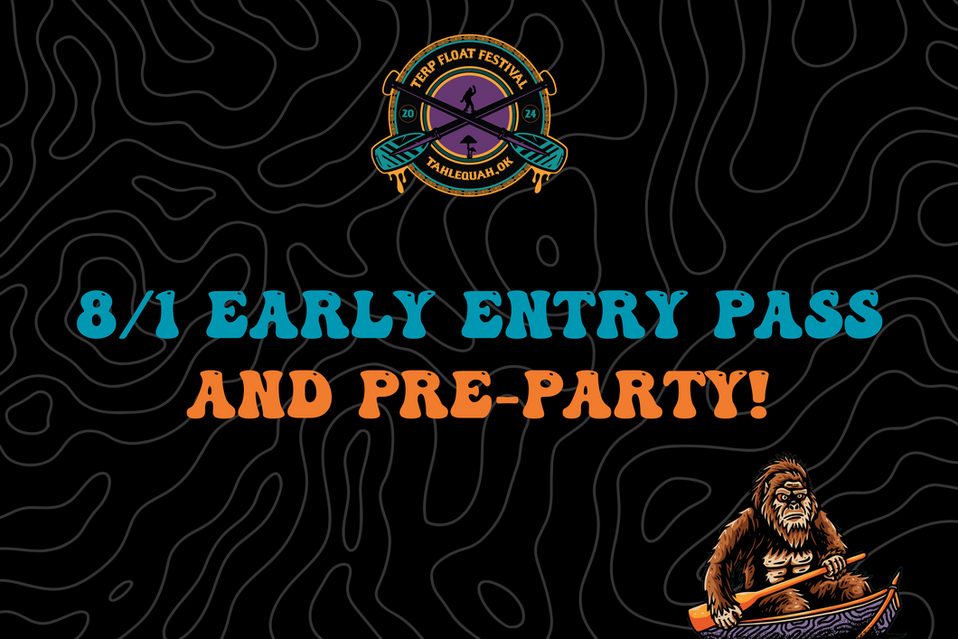 8/1 Early Entry & Pre-Party Pass