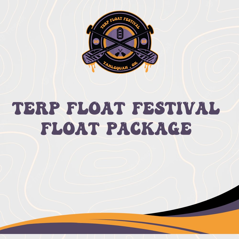 Terp Float Festival - Float Package (Single, Tandem, 4 & 5 Person Rafts)
